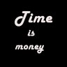 Timeismoney